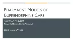 Pharmacist Models of Buprenorphine Care