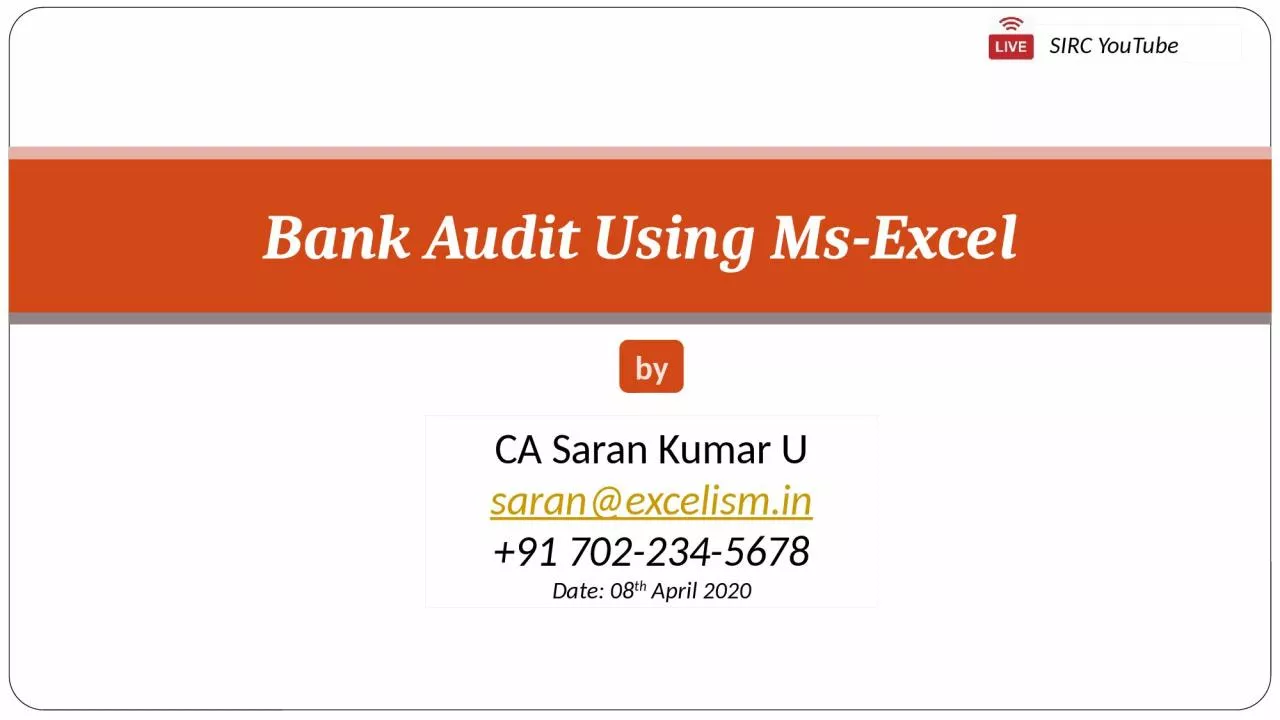 PPT-Bank Audit Using Ms -Excel