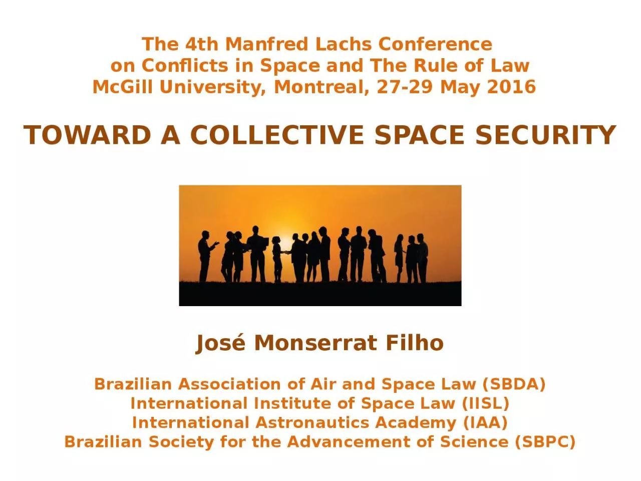 PPT-The 4th Manfred Lachs Conference