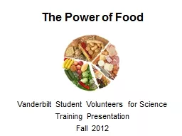 The Power of Food Vanderbilt Student Volunteers for Science