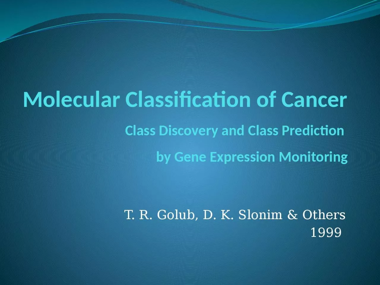 PPT-Molecular Classification of