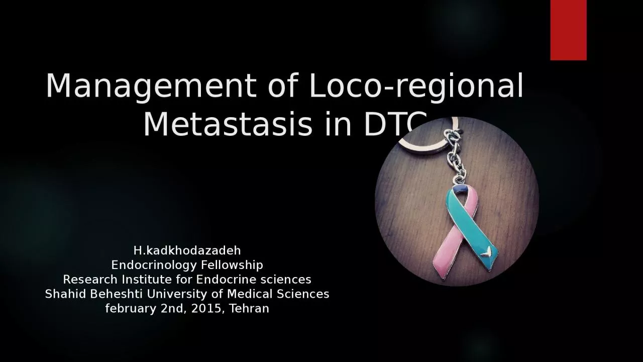 Management of Loco-regional Metastasis in DTC
