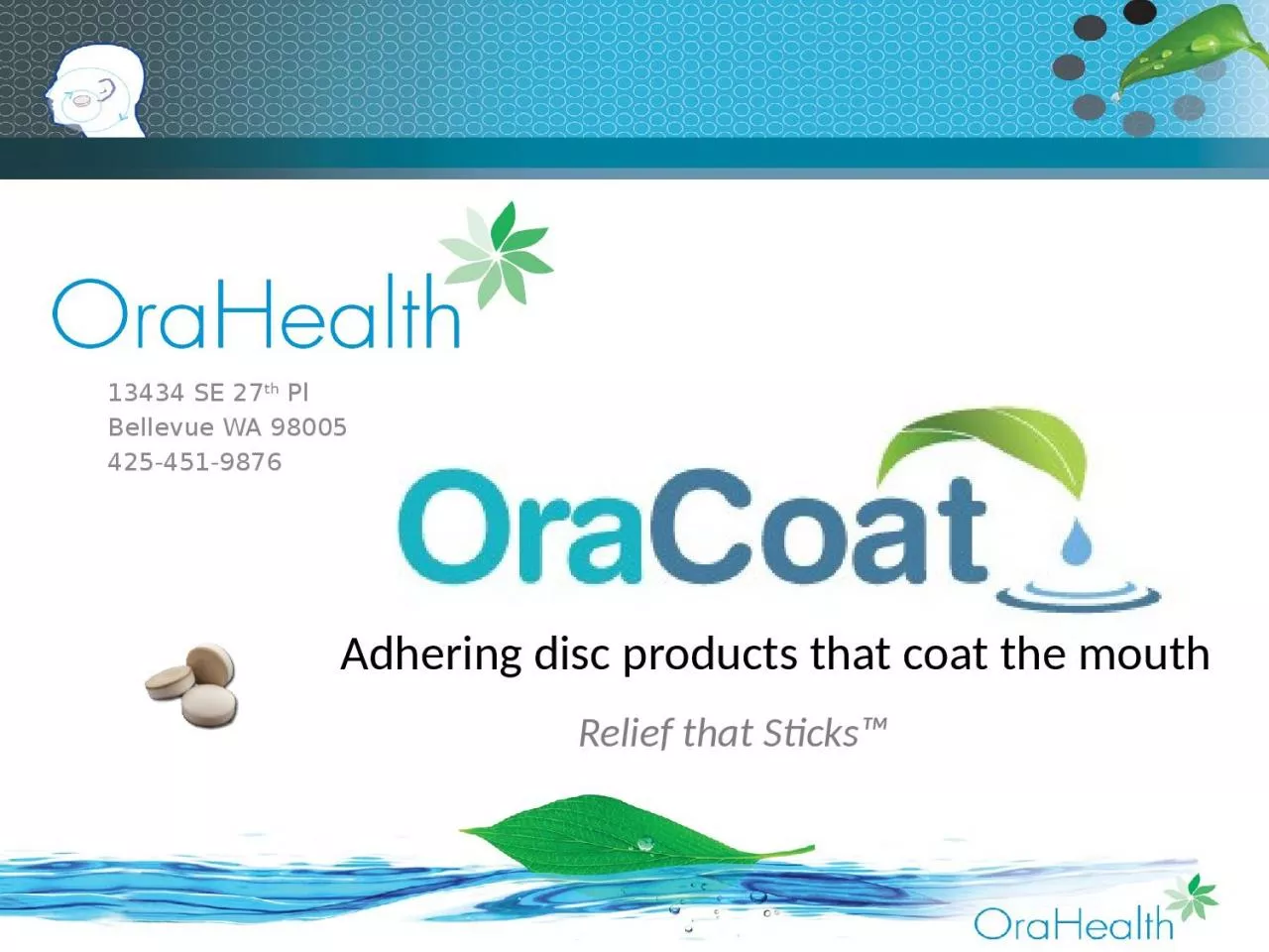 PPT-Relief that Sticks™ ORAHEALTH