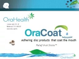 Relief that Sticks™ ORAHEALTH