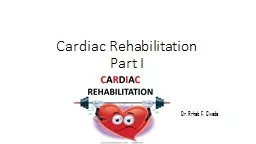 Cardiac Rehabilitation  Part I