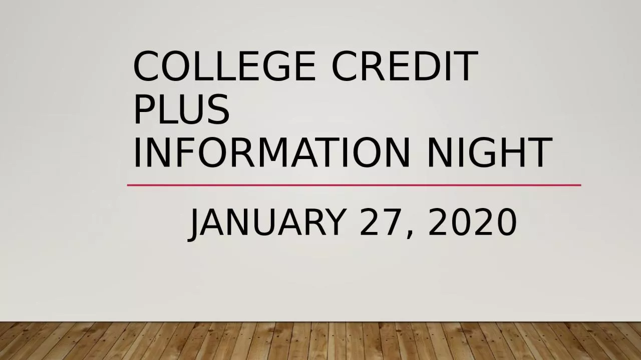 PPT-College Credit Plus Information Night