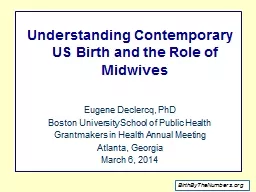 Understanding Contemporary US Birth and the Role of Midwives