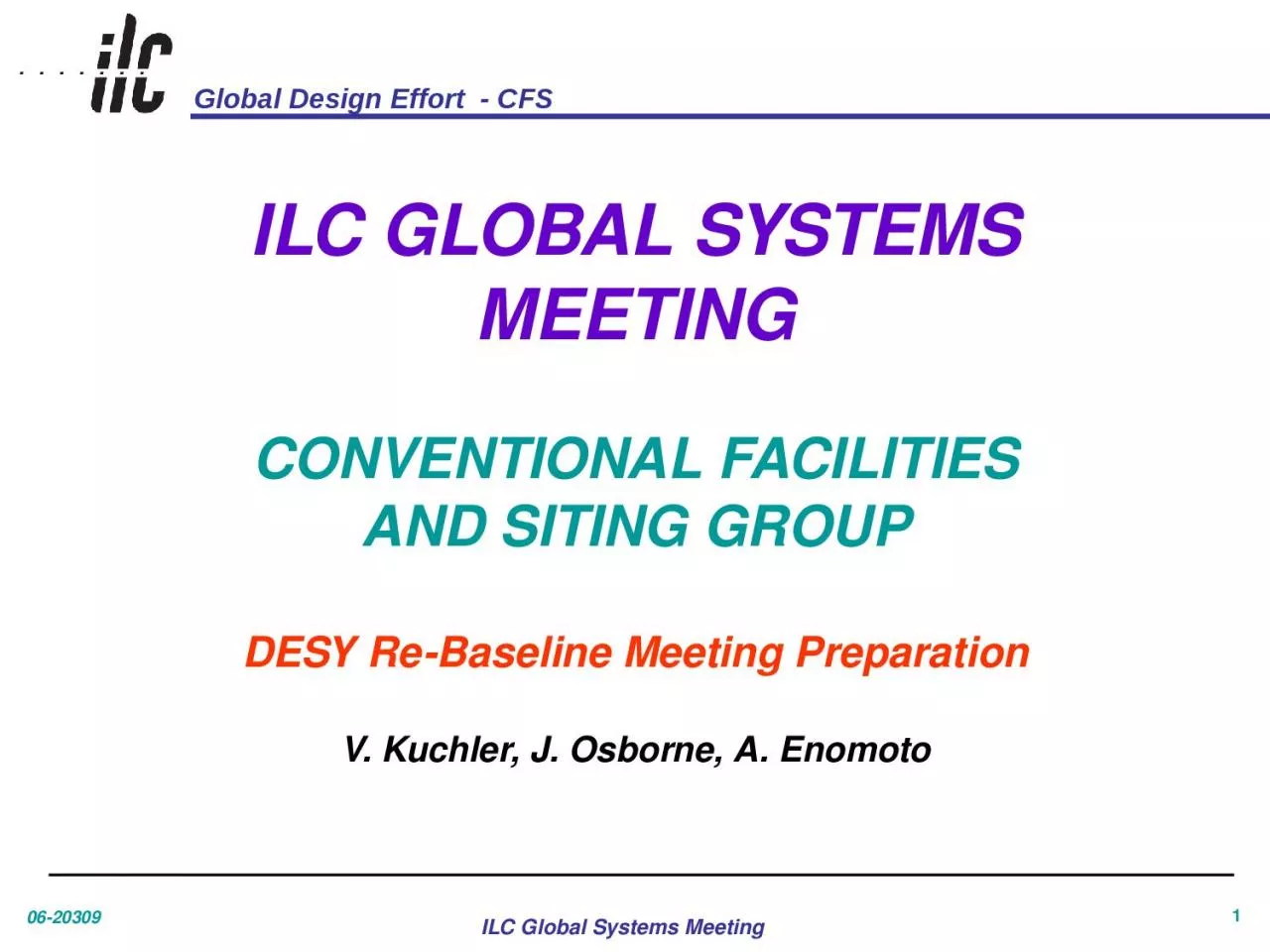 1 ILC GLOBAL SYSTEMS MEETING