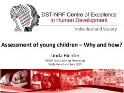 Assessment of young children – Why and how?