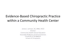 Evidence-Based Chiropractic Practice within a Community Health Center