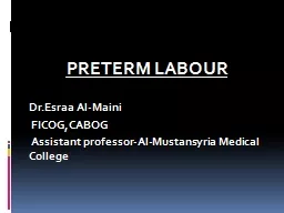 PRETERM LABOUR   Dr.Esraa