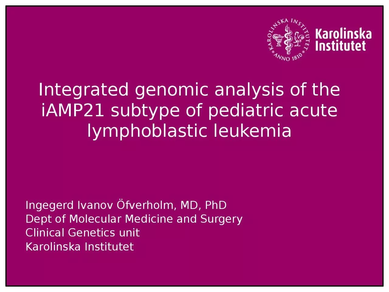 PPT-Integrated genomic analysis of the iAMP21