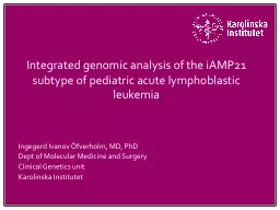 Integrated genomic analysis of the iAMP21