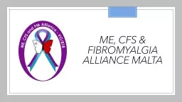 PPT-ME, CFS & FIBROMYALGIA ALLIANCE MALTA