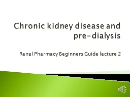 Chronic kidney disease and pre-dialysis