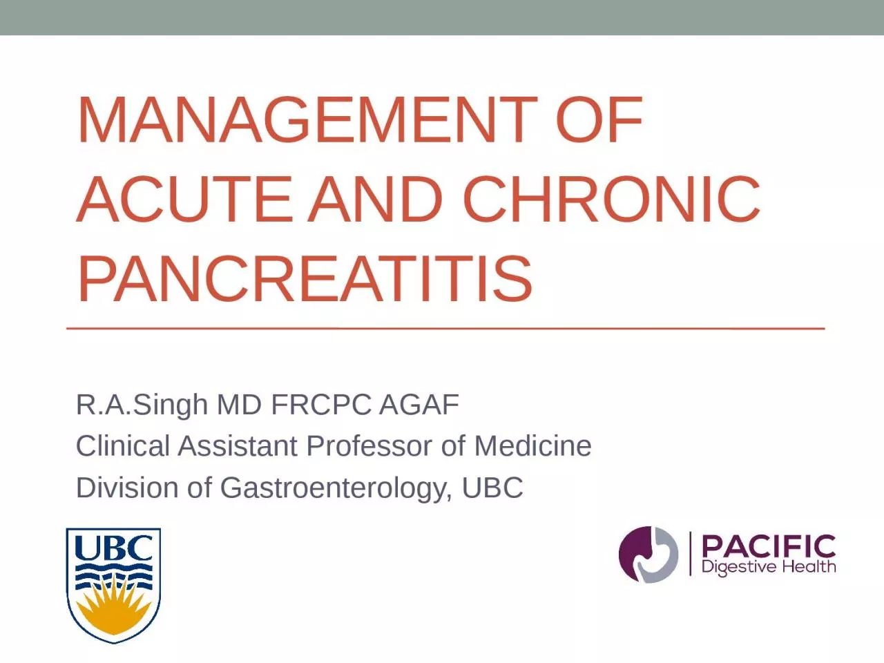 Management of Acute and Chronic Pancreatitis