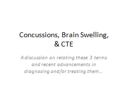 Concussions, Brain Swelling,