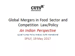 Global Mergers in Food Sector and Competition Law/Policy
