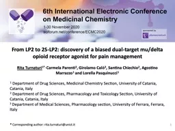 From LP2 to 2S-LP2: discovery of a biased dual-target mu/delta opioid receptor agonist for pain man