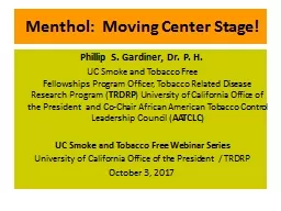 Menthol:  Moving Center Stage!