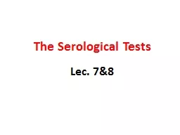 The Serological Tests Lec
