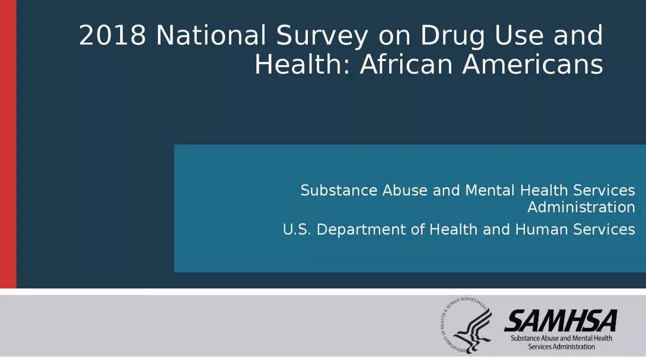 PPT-2018 National Survey on Drug Use and Health: African Americans