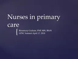 Nurses in primary care  Rosemary Graham, FNP, MN, BScN