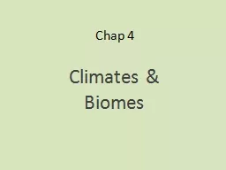 PPT-Chap 4 Climates & Biomes