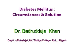 Diabetes Mellitus : Circumstances & Solution