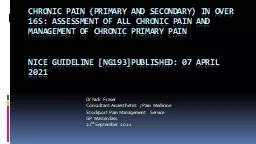 Chronic pain (primary and secondary) in over 16s: assessment of all chronic pain and management