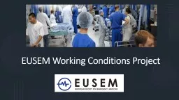 EUSEM Working  Conditions