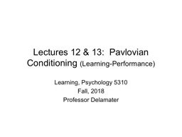 Lectures 12 & 13:   Pavlovian