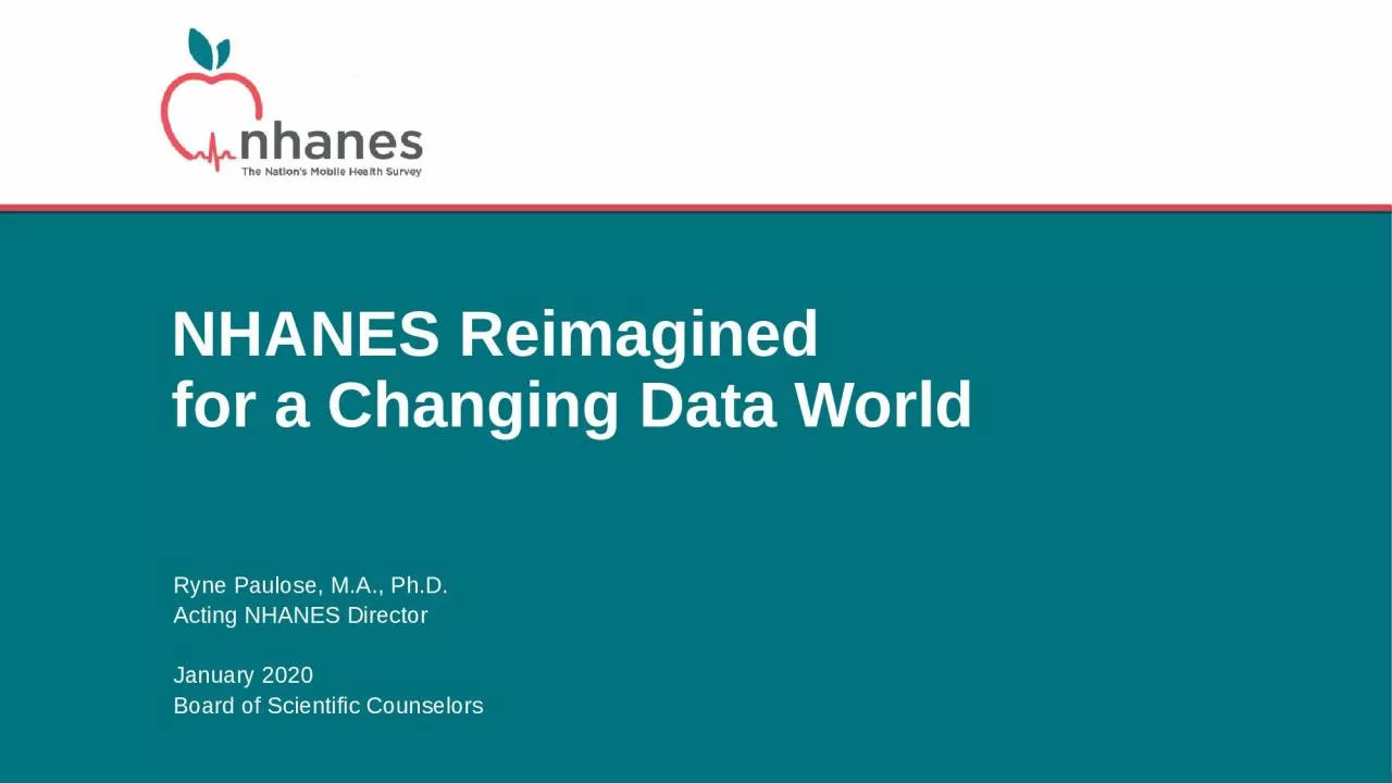 NHANES Reimagined for a Changing Data World