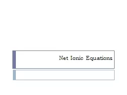 Net Ionic Equations Net-ionic Equations