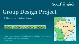 Group  Design Project  A Brazilian Adventure