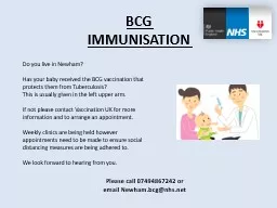 BCG IMMUNISATION Please call 07494867242 or