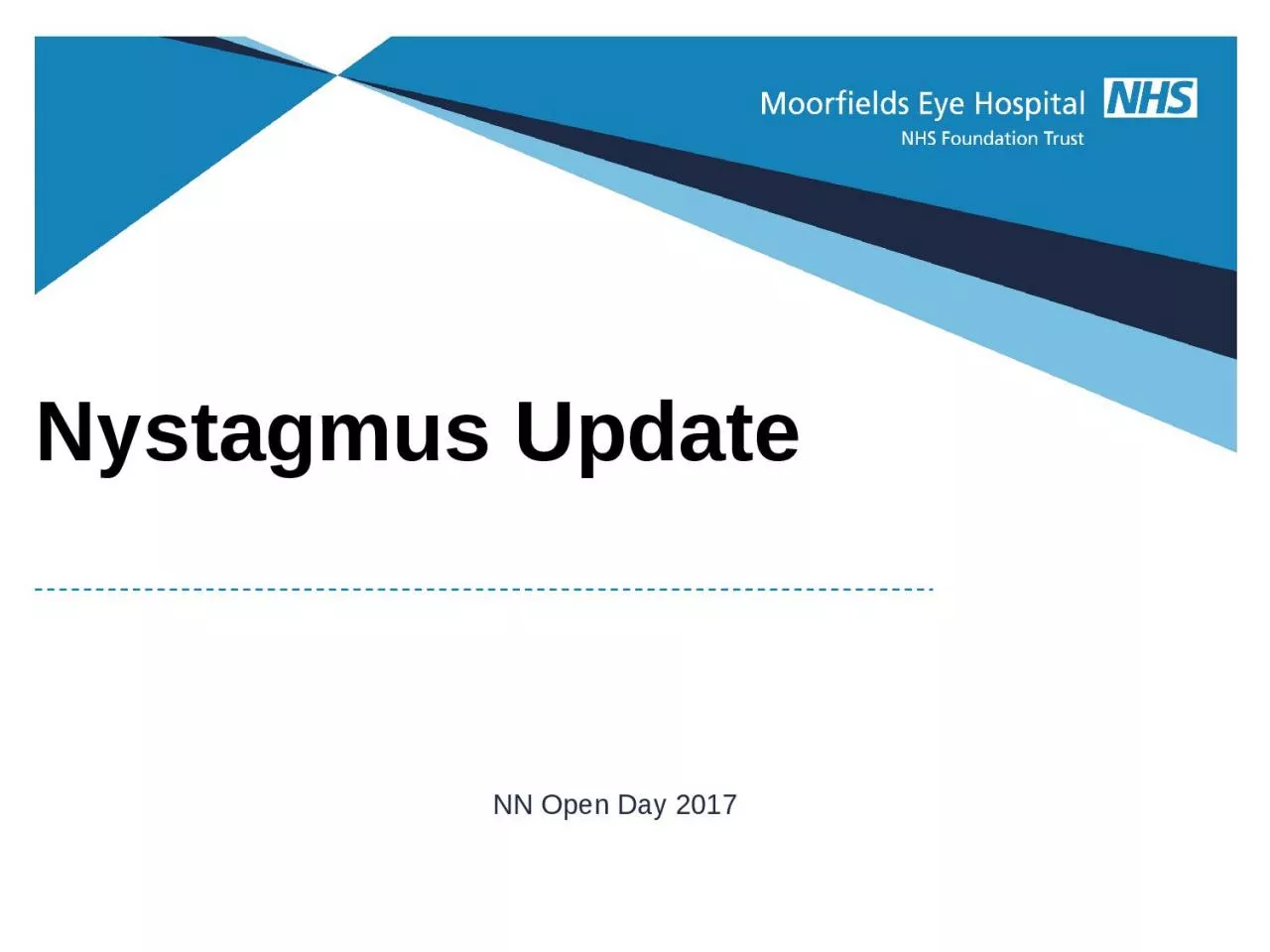 PPT-NN Open Day 2017 Nystagmus