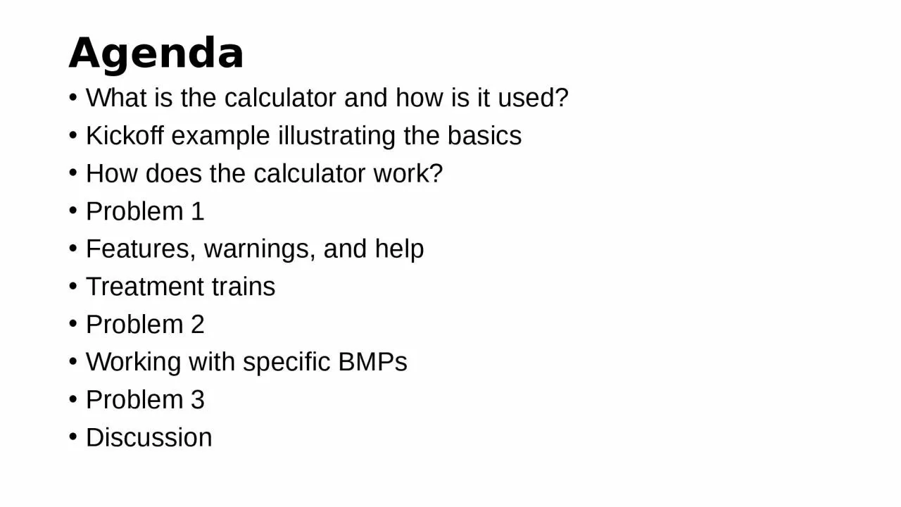 Agenda What is the calculator and how is it used?