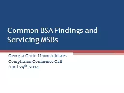 Common BSA Findings and Servicing MSBs