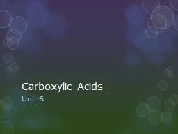 Carboxylic Acids Unit 6 General Formula