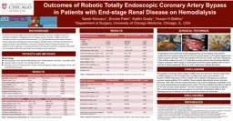 BACKGROUND Outcomes of Robotic Totally Endoscopic Coronary Artery Bypass