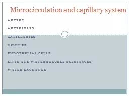 ArterY    ARTERIOLES Capillaries