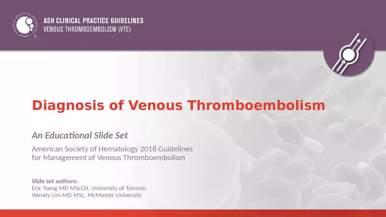 Diagnosis of Venous Thromboembolism