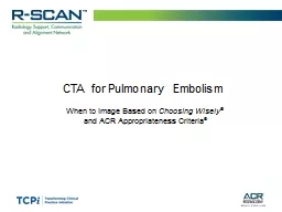 CTA for Pulmonary Embolism