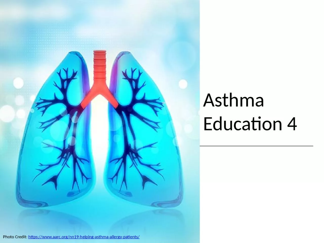 Asthma  Education 4 Photo Credit: 