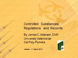 Controlled Substances: Regulations and Records