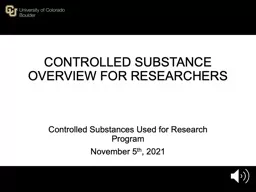 Controlled Substances Used for Research Program