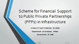 Scheme for Financial Support to Public Private Partnerships (PPPs) in Infrastructure