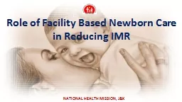 Role of Facility Based Newborn