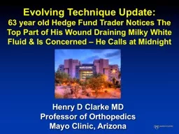 Henry D Clarke MD Professor of Orthopedics